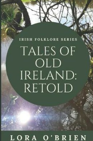 Cover of Tales of Old Ireland