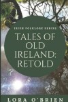 Book cover for Tales of Old Ireland