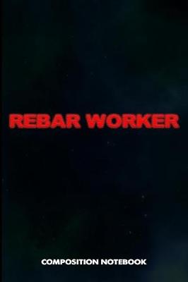 Book cover for Rebar Worker