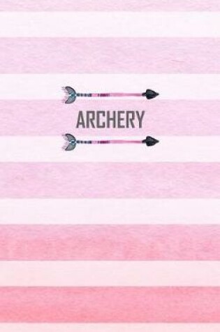 Cover of Archery