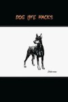 Book cover for Dog Life Hacks