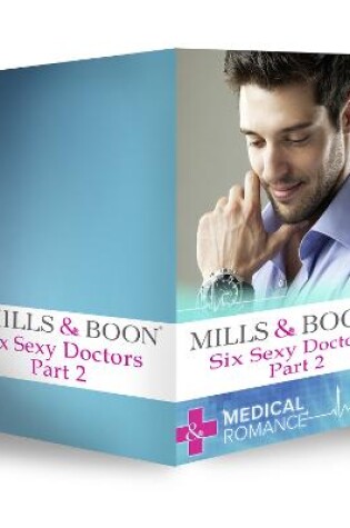 Cover of Six Sexy Doctors Part 2