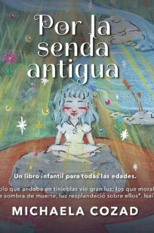 Cover of Por la senda antigua