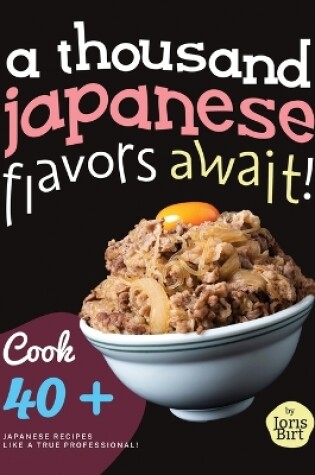 Cover of A Thousand Japanese Flavors Await!