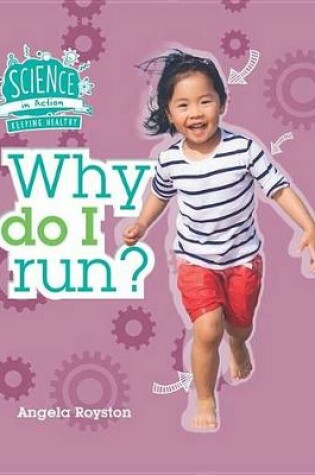 Cover of Why Do I Run?