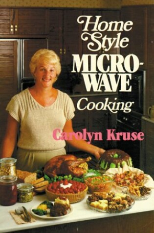 Cover of Home Style Microwave Cooking