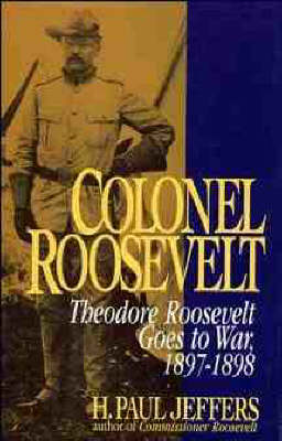 Book cover for Colonel Roosevelt