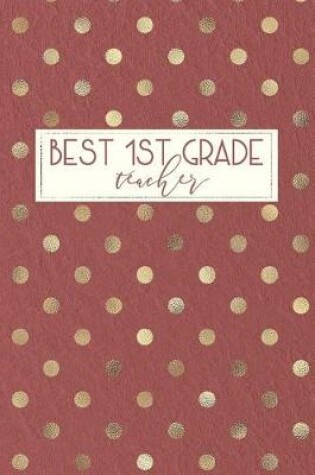 Cover of Best 1st Grade Teacher