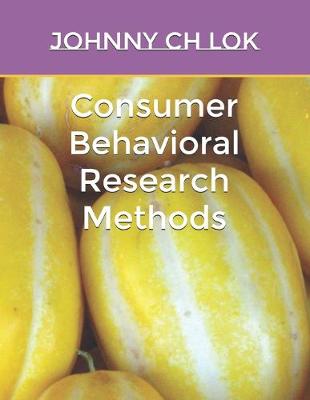 Book cover for Consumer Behavioral Research Methods