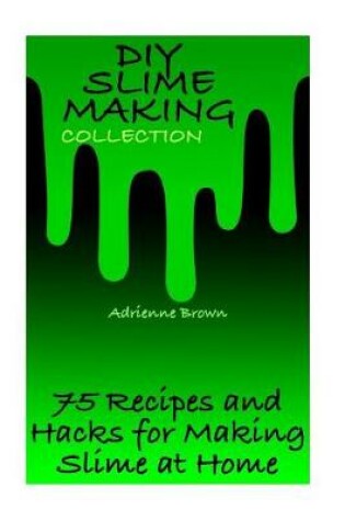 Cover of DIY Slime Making Collection