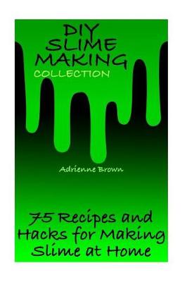 Book cover for DIY Slime Making Collection