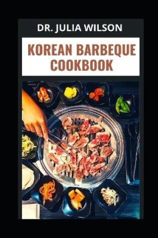 Cover of Korean Barbeque Cookbook