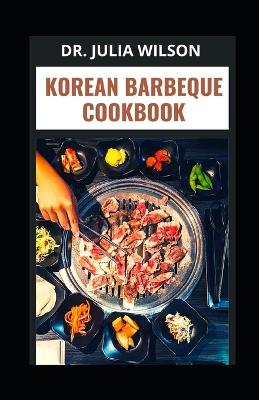 Book cover for Korean Barbeque Cookbook