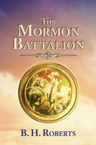 Cover of The Mormon Battalion