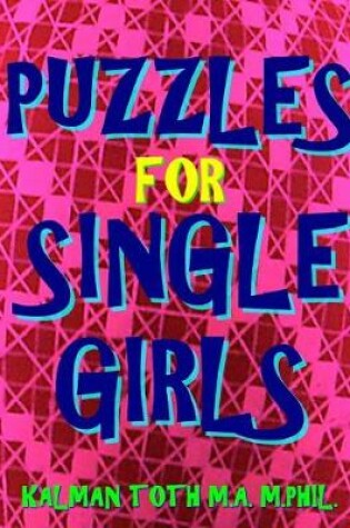 Cover of Puzzles for Single Girls