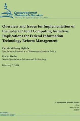 Cover of Overview and Issues for Implementation of the Federal Cloud Computing Initiative