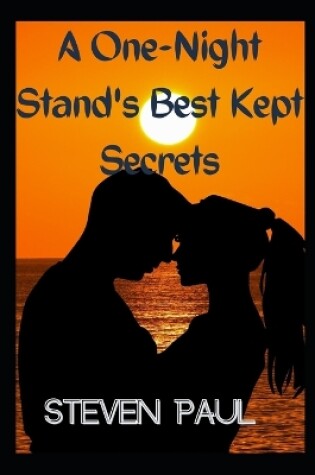 Cover of A One-Night Stand's Best Kept Secrets