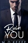 Book cover for Ruin You