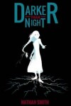 Book cover for Darker Than Night