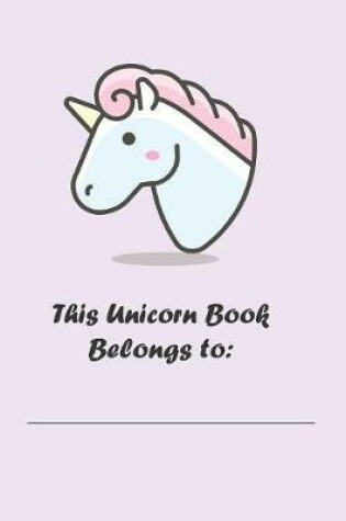 Cover of This Unicorn Book Belongs to