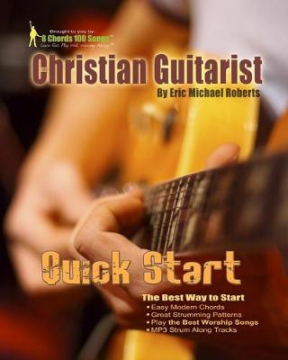 Book cover for Christian Guitarist Quick Start