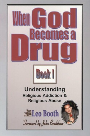 Cover of When God Becomes a Drug