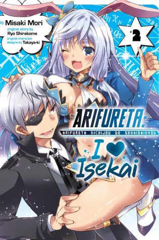 Cover of Arifureta: I Heart Isekai Vol. 2