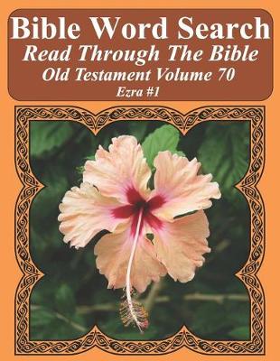 Book cover for Bible Word Search Read Through The Bible Old Testament Volume 70