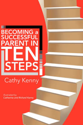 Book cover for Becoming a Successful Parent in Ten Steps