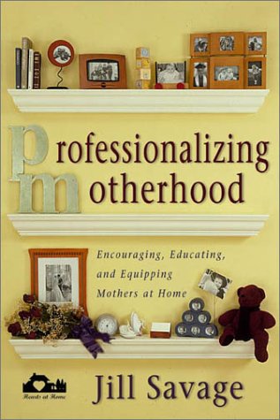 Book cover for Professionalizing Motherhood