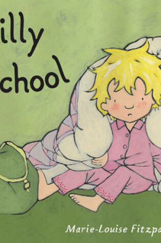 Cover of Silly School