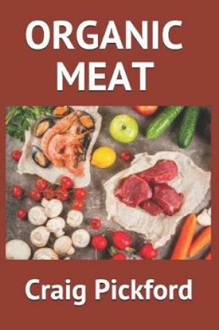 Cover of Organic Meat
