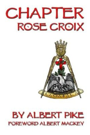 Cover of Chapter Rose Croix
