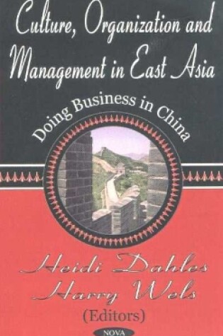 Cover of Culture, Organization & Management in East Asia