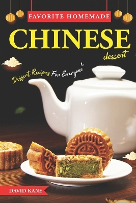 Book cover for Favorite Homemade Chinese Dessert