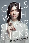 Book cover for Girls with Sharp Sticks