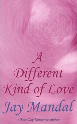 Book cover for A Different Kind of Love