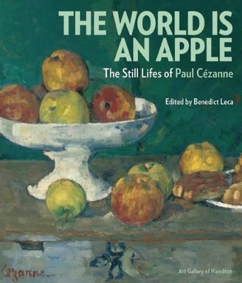 Book cover for World is an Apple: The Still Lifes of  Paul Cezanne