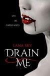 Book cover for Drain Me