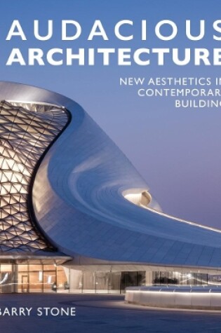 Cover of Audacious Architecture