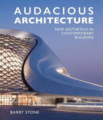 Book cover for Audacious Architecture