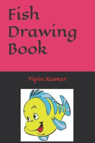 Cover of Fish Drawing Book