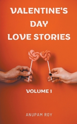 Cover of Valentine's Day Love Stories Volume 1