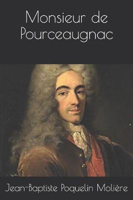 Book cover for Monsieur de Pourceaugnac