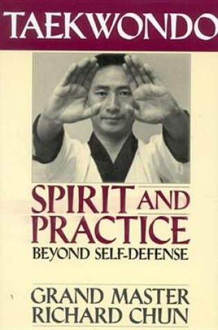 Cover of Taekwondo Spirit and Practice