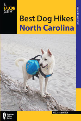 Book cover for Best Dog Hikes North Carolina