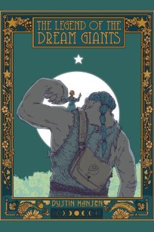 Cover of The Legend of the Dream Giants