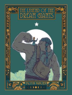 Book cover for The Legend of the Dream Giants