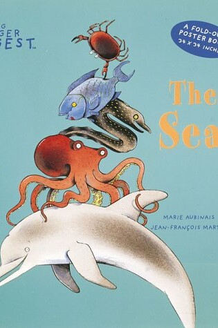 Cover of Sea: a Big, Bigger, Biggest Book