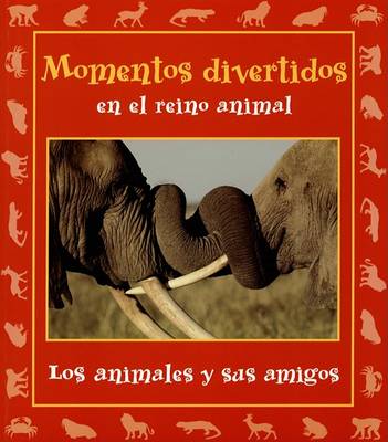 Book cover for Momentos Divertidos En El Reino Animal